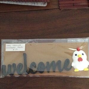 Welcome 3 printed Sign with Cute Chick Accent